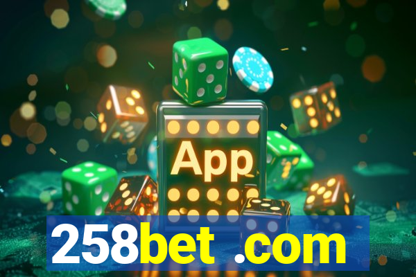 258bet .com